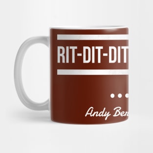 RIt-dit-dit-di-doo! Mug